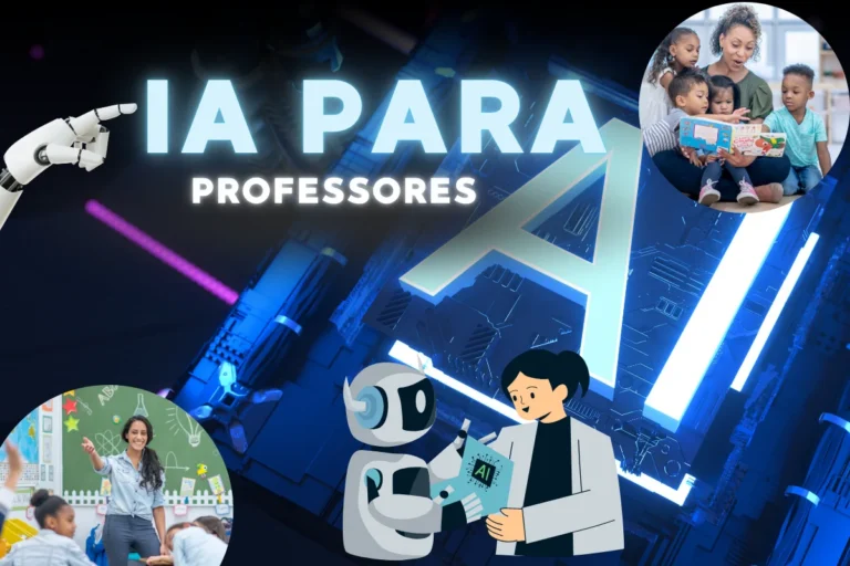 Workshop Prático: Demonstração de Ferramentas e Estratégias de IA para Professores