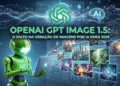OpenAI GPT Image 1.5: O salto na geração de imagens por IA que ameaça a liderança do Google em 2026.​